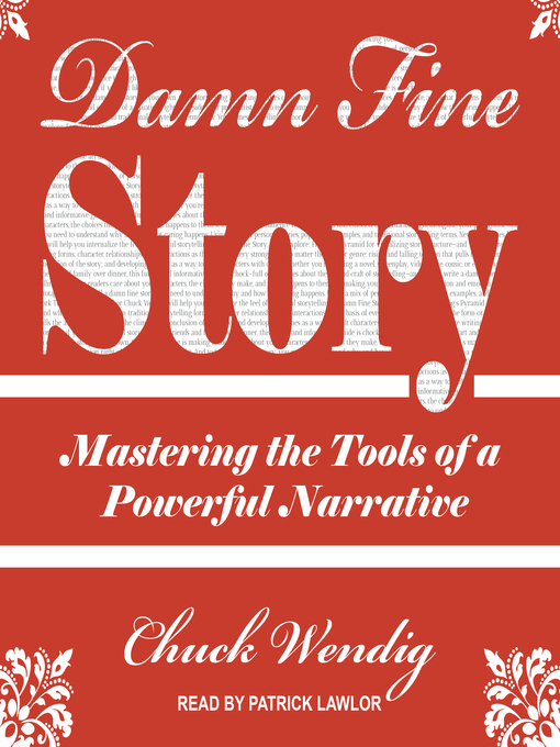 Title details for Damn Fine Story by Chuck Wendig - Wait list